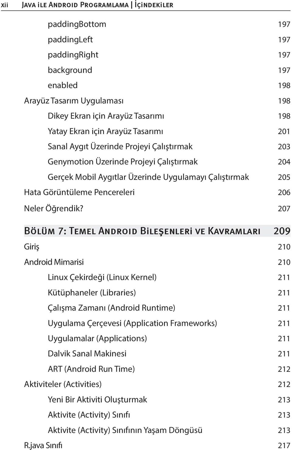 Pencereleri 206 Neler Öğrendik?