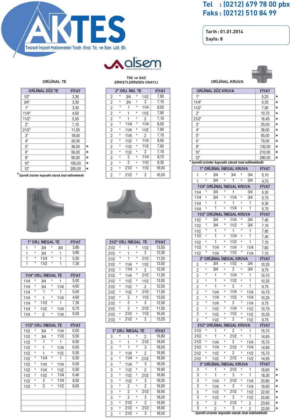 DÜZ TE FİYAT 2" ORJ. İNG.