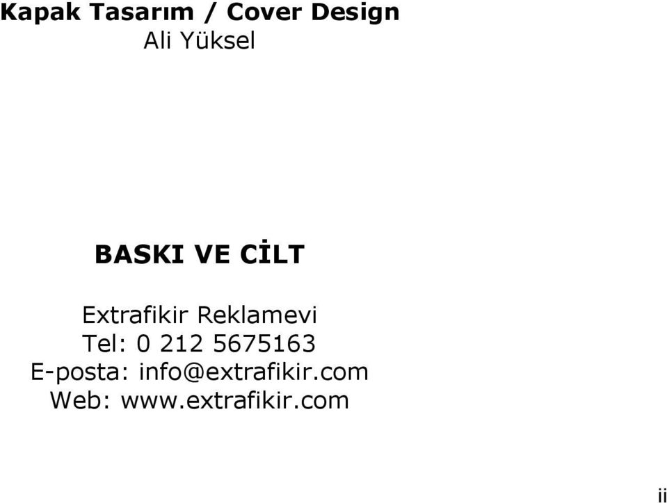 Reklamevi Tel: 0 212 5675163 E-posta: