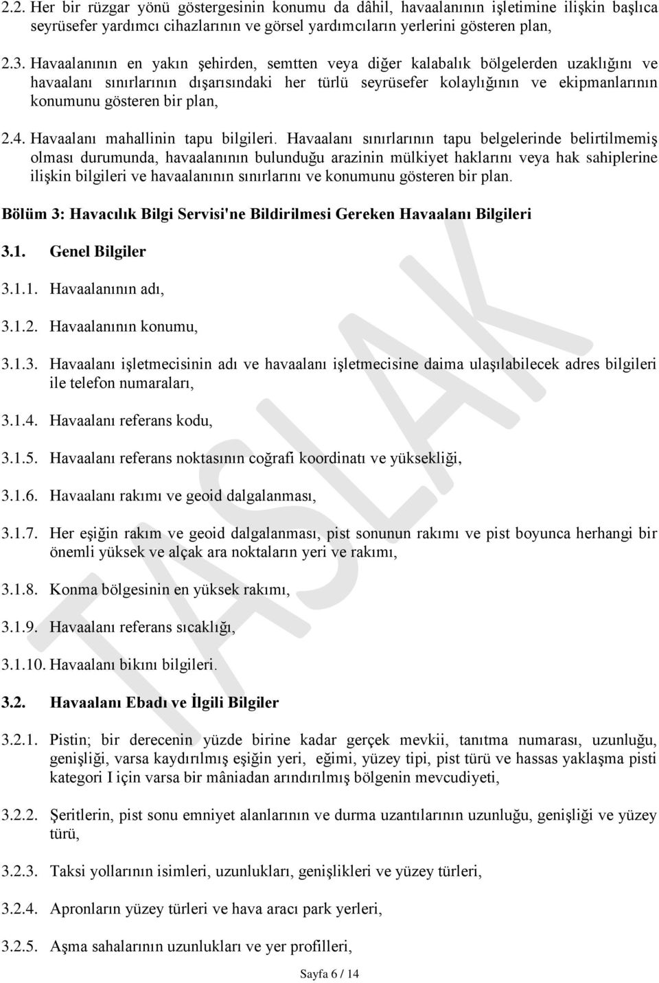 plan, 2.4. Havaalanı mahallinin tapu bilgileri.