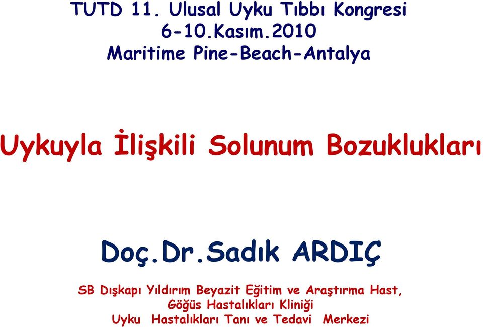 Bozuklukları Doç.Dr.