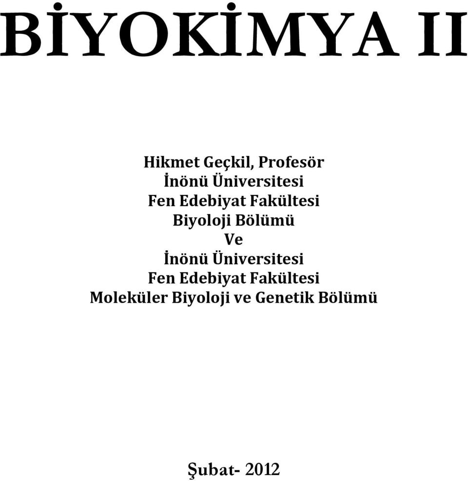 Bölümü Ve İnönü Üniversitesi Fen Edebiyat