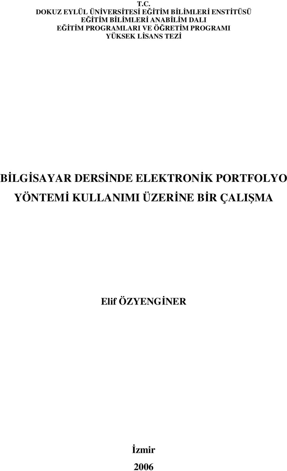 PROGRAMI YÜKSEK LİSANS TEZİ BİLGİSAYAR DERSİNDE ELEKTRONİK