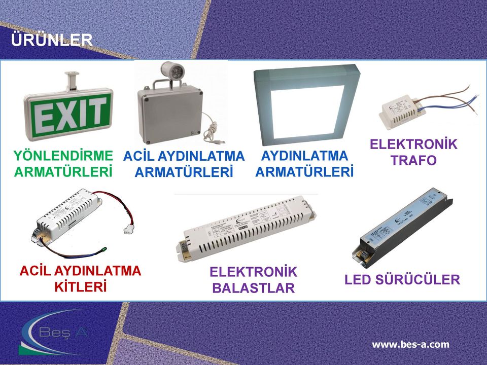 ARMATÜRLERİ ELEKTRONİK TRAFO ACİL