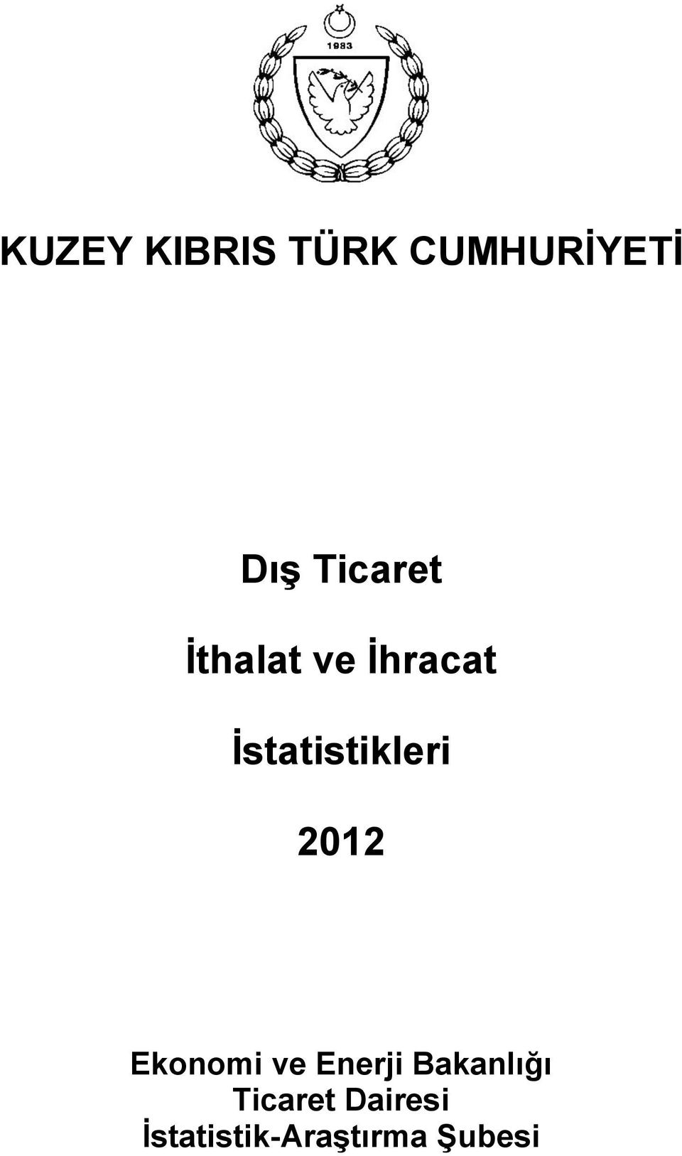 İstatistikleri 2012 Ekonomi ve Enerji