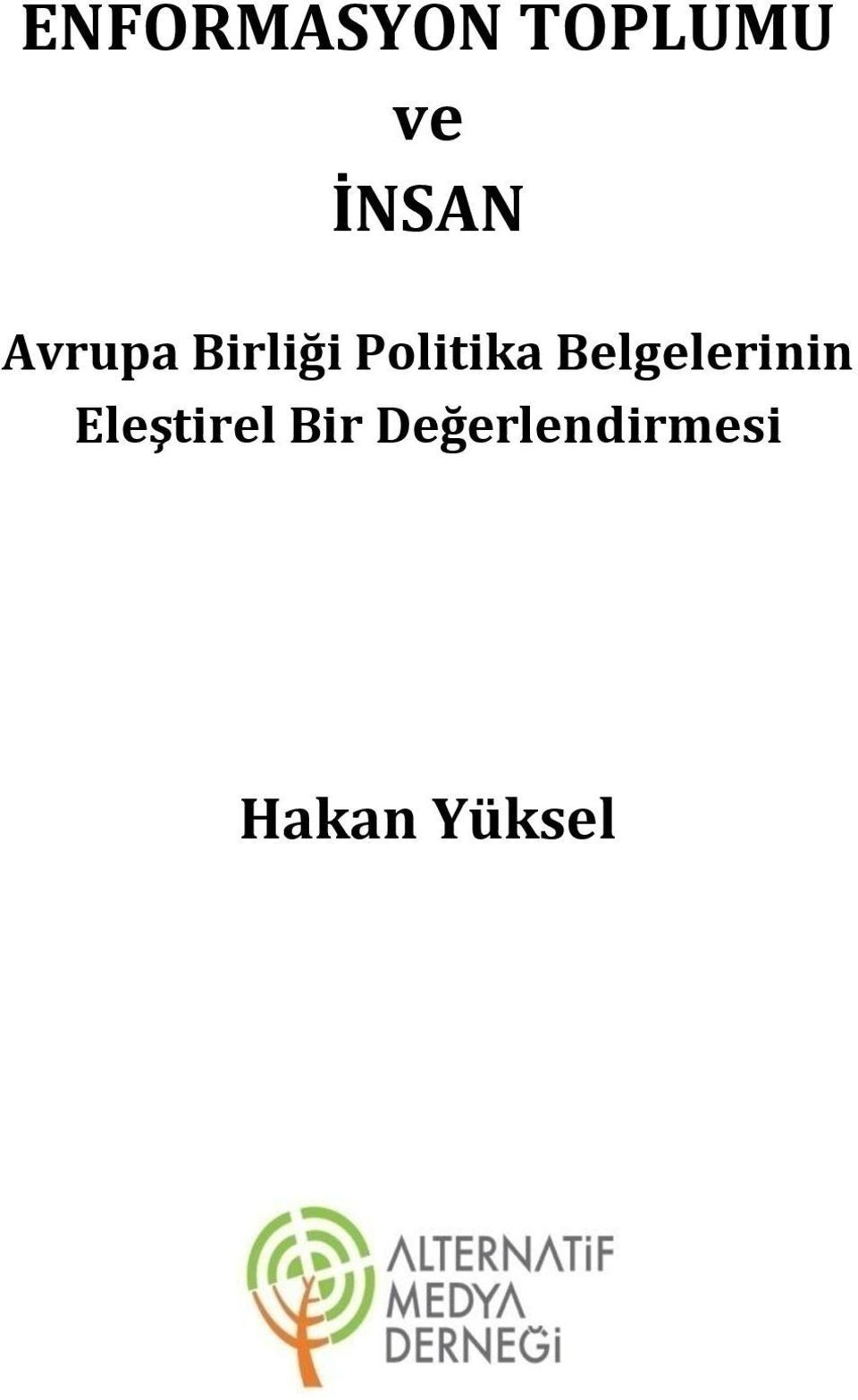 Politika Belgelerinin