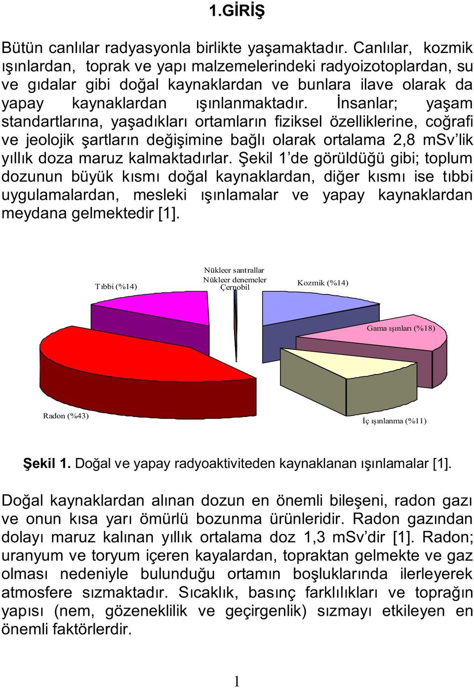 [1]. ortalama doz 1, [1].