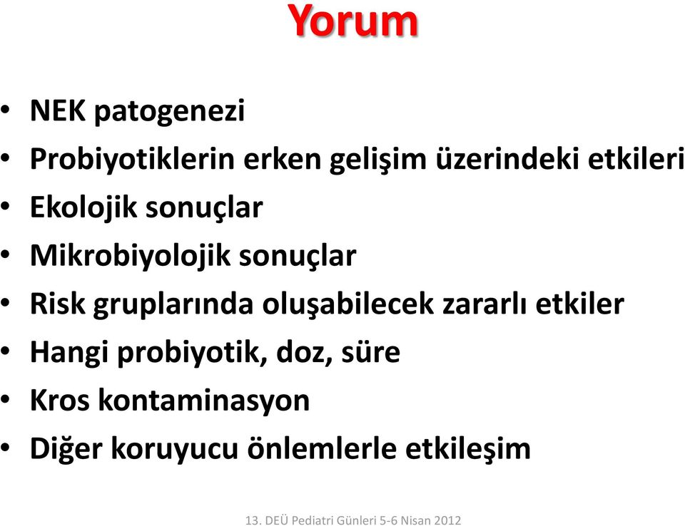 sonuçlar Risk gruplarında oluşabilecek zararlı etkiler Hangi