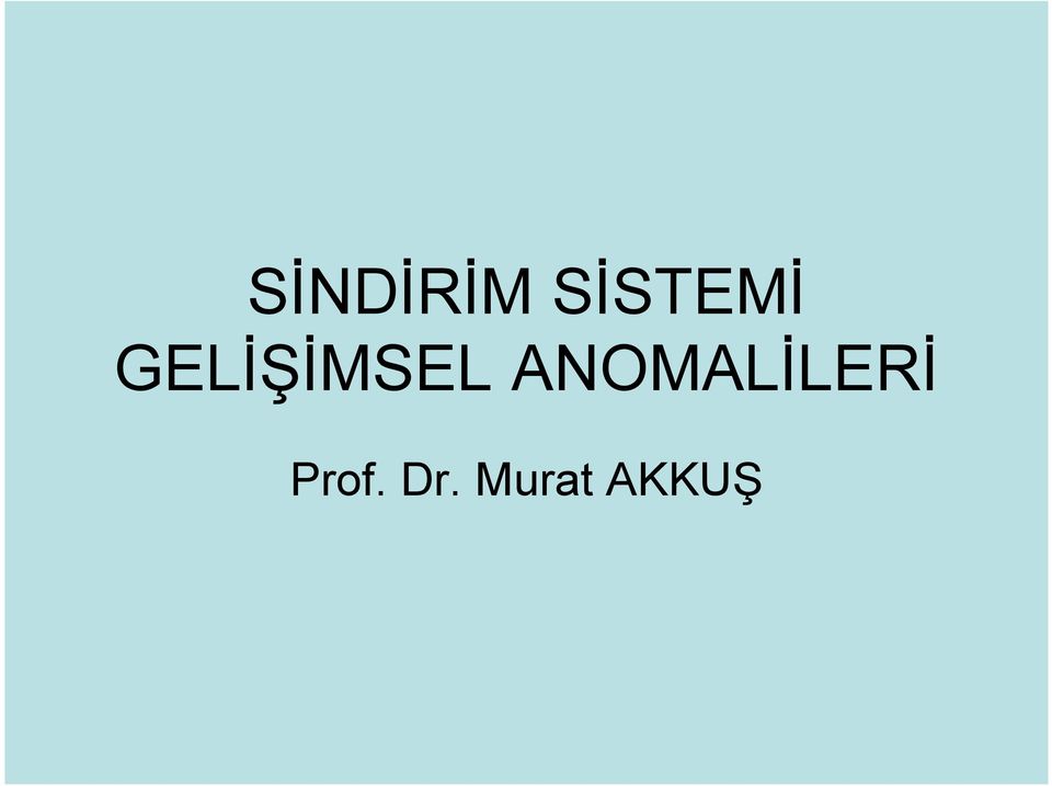 GELİŞİMSEL