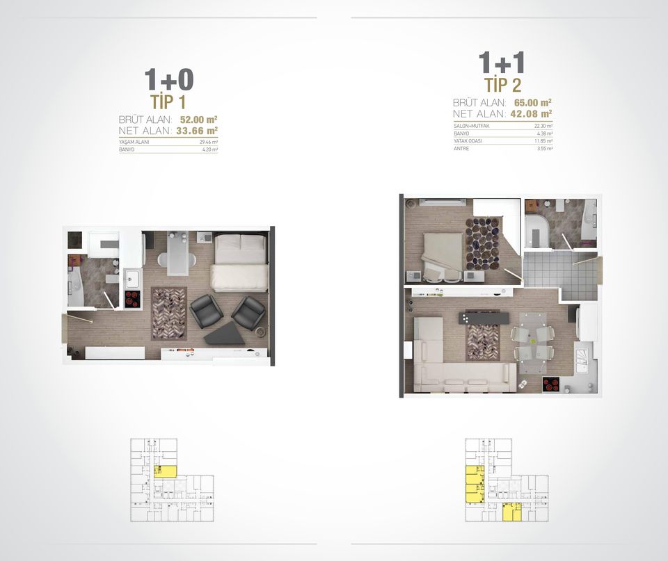 20 m² 1+1 TİP 2 BRÜT ALAN: 65.00 m 2 NET ALAN: 42.