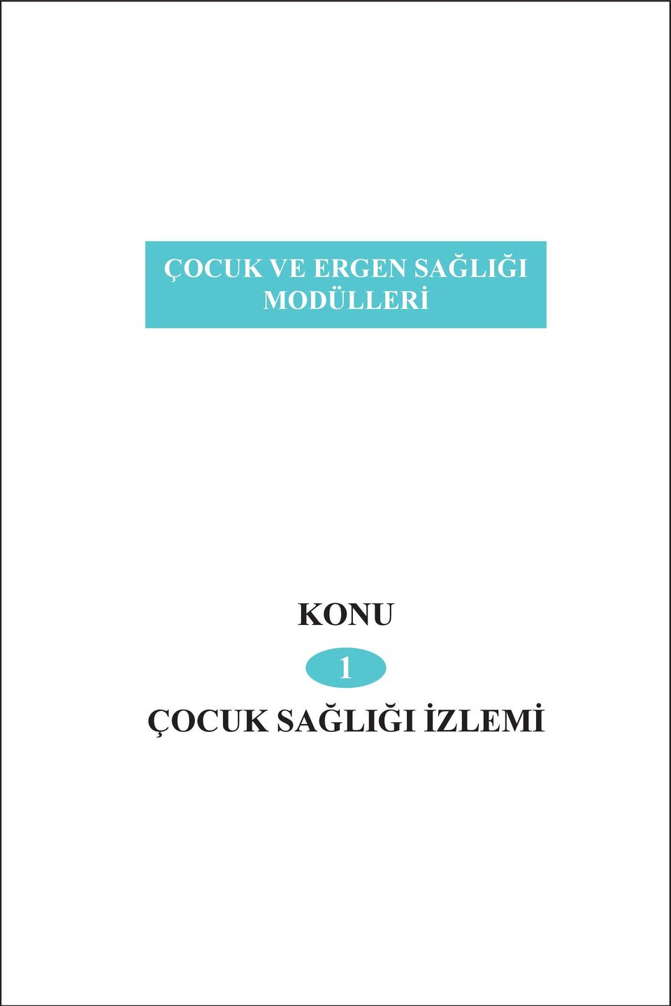 MODÜLLERİ KONU