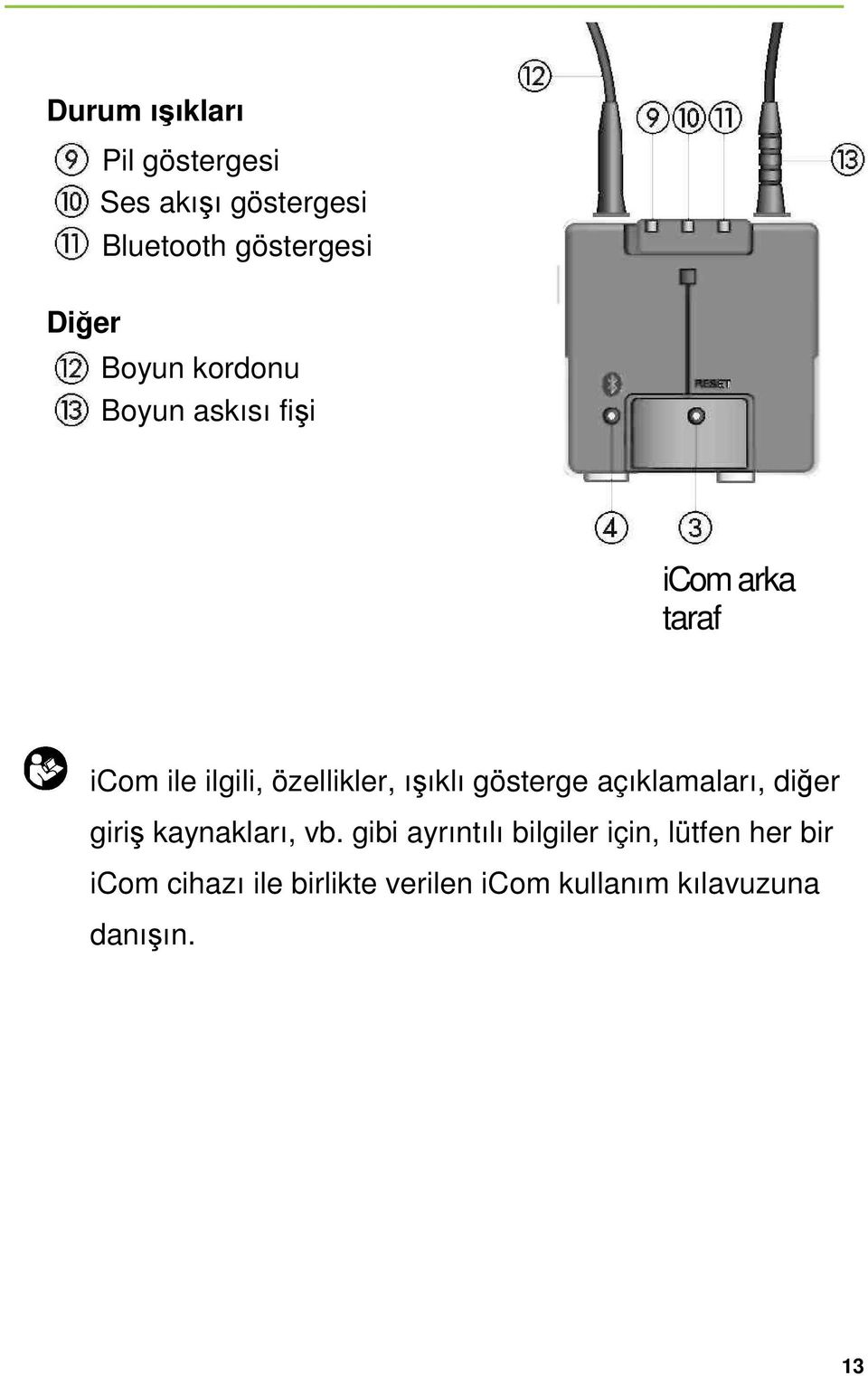 ışıklı gösterge açıklamaları, diğer giriş kaynakları, vb.