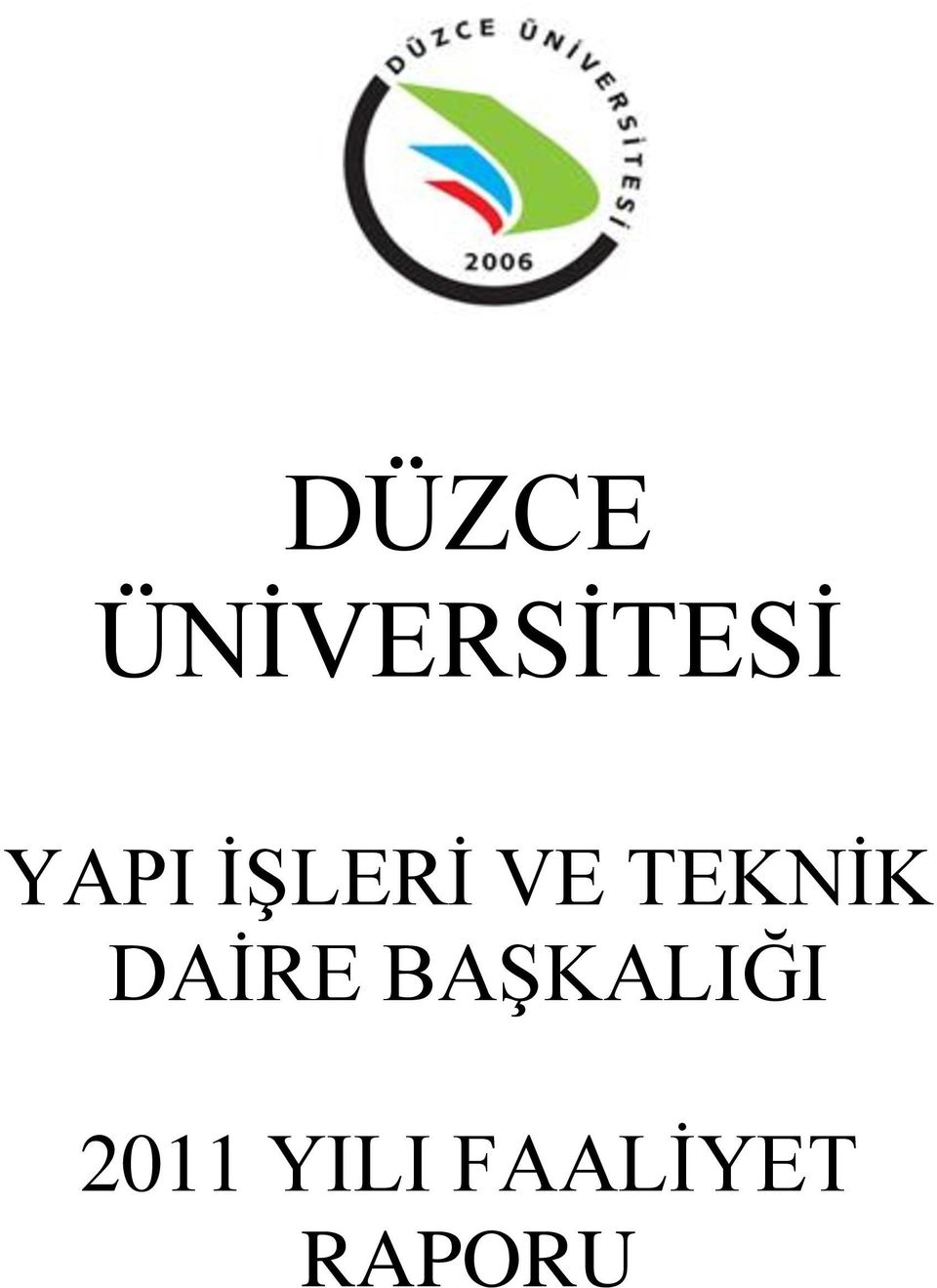 TEKNİK DAİRE