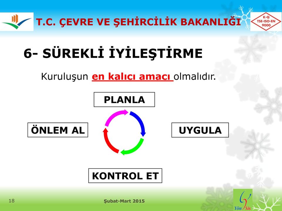 amacı olmalıdır.