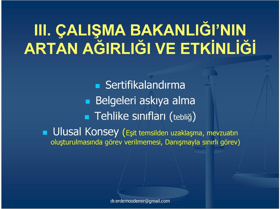 (tebliğ) Ulusal Konsey (Eşit temsilden uzaklaşma,