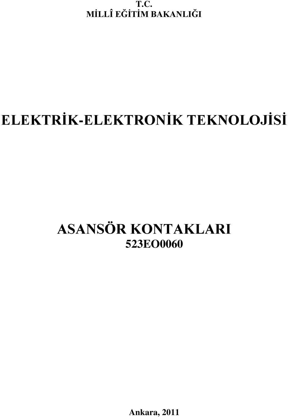 ELEKTRĠK-ELEKTRONĠK