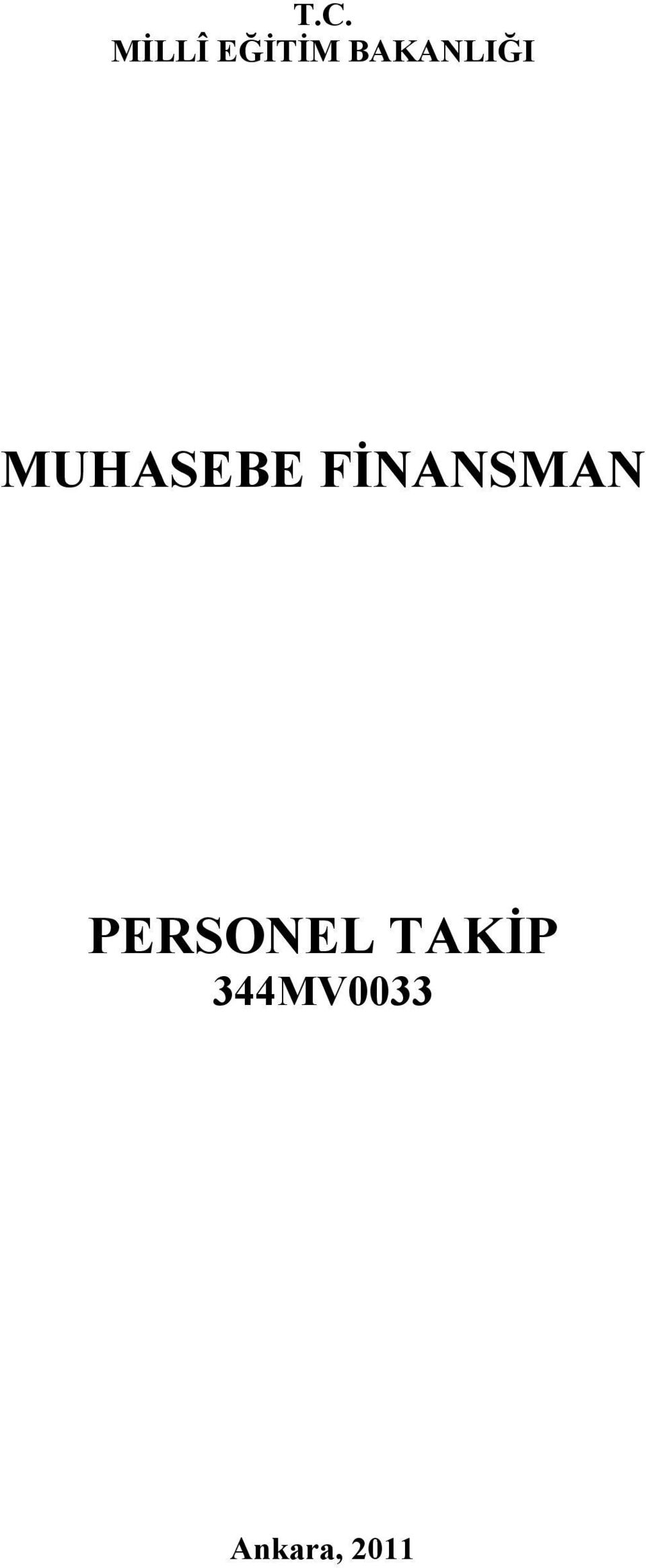 FİNANSMAN PERSONEL