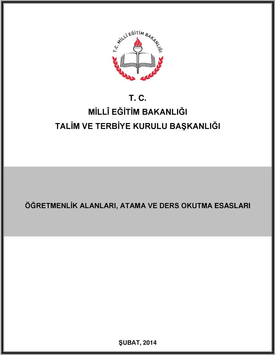 BAŞKANLIĞI ÖĞRETMENLİK