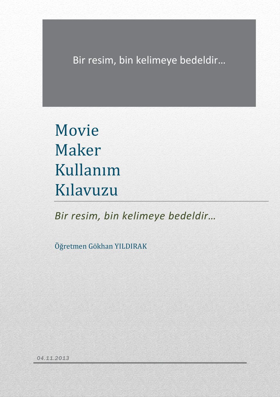 Öğretmen Gökhan YILDIRAK 04.11.