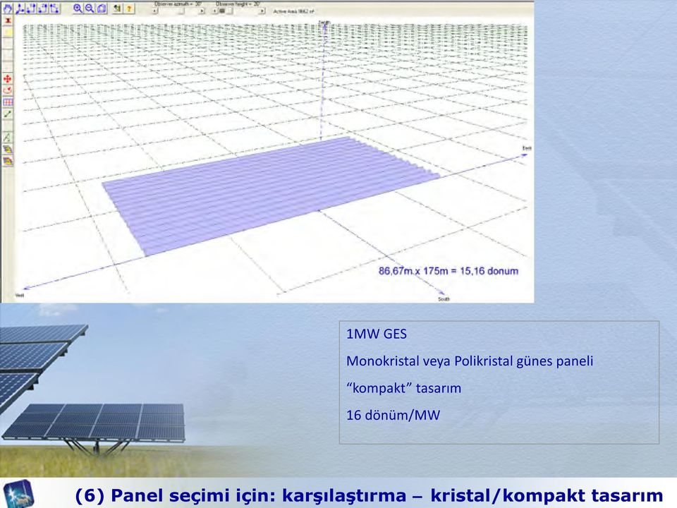 tasarım 16 dönüm/mw (6) Panel