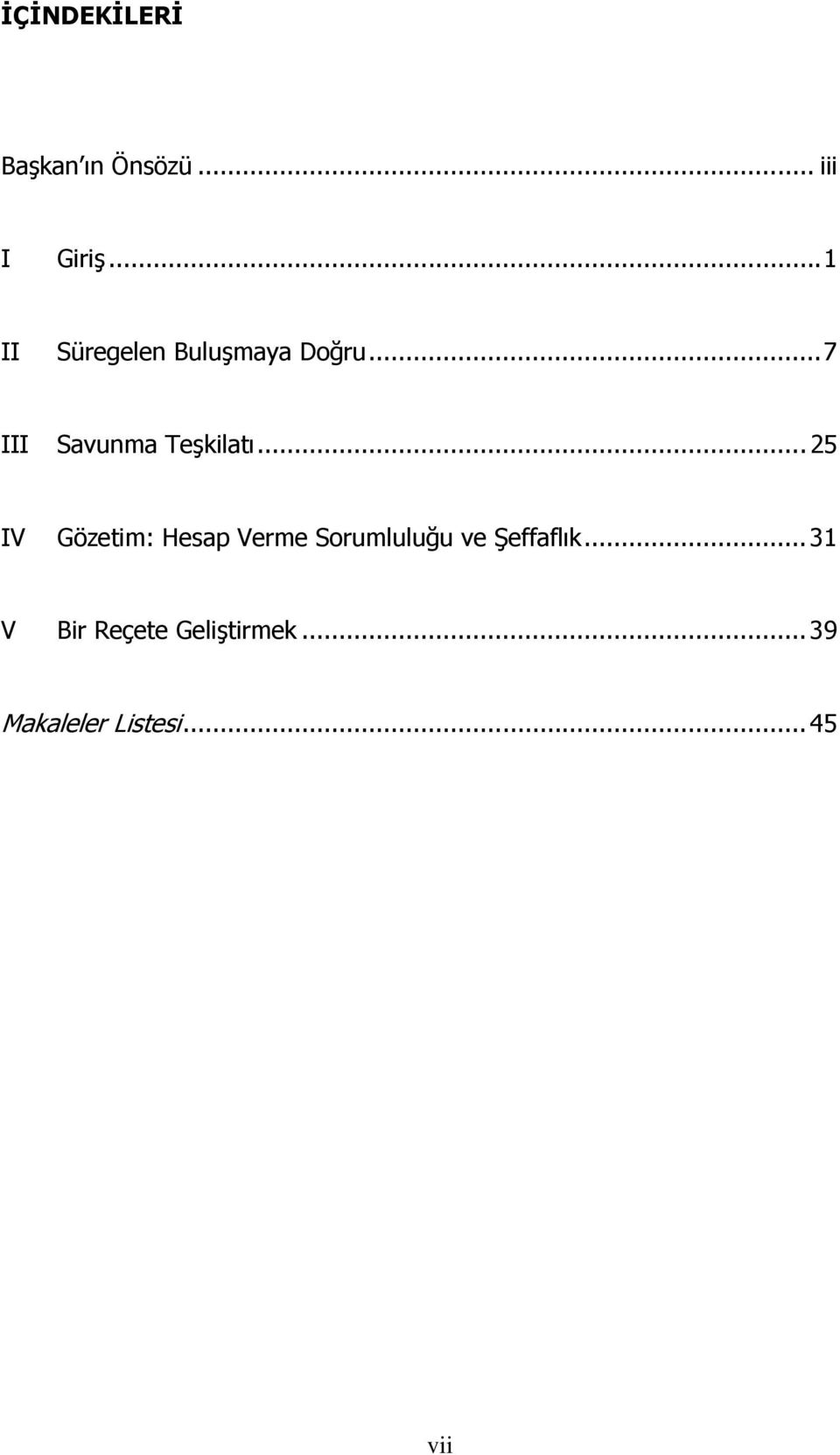 ..7 III Savunma Teşkilatı.