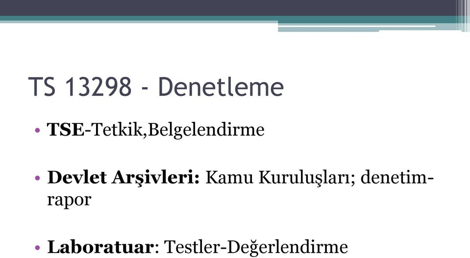 Arşivleri: Kamu Kuruluşları;