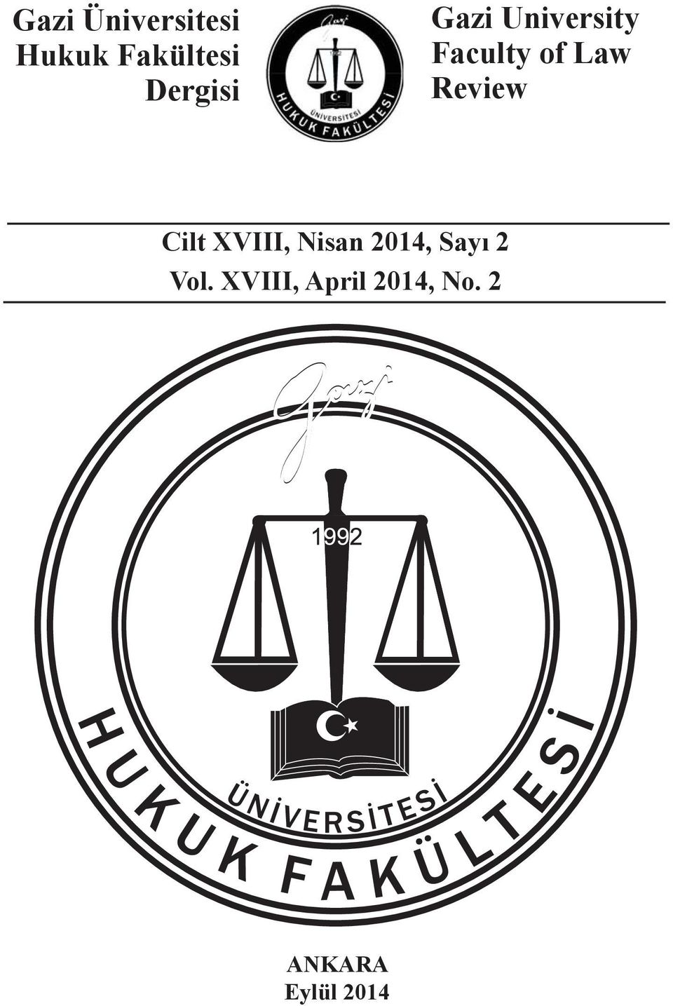 Review Cilt XVIII, Nisan 2014, Sayı 2