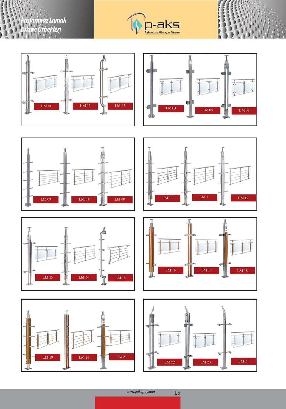 LM 09 LM 13 LM 14 LM 15 LM 19 LM 20 LM 21 www.paksgrup.com www.