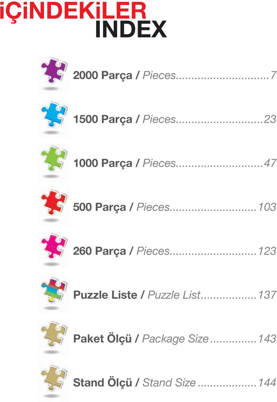 ..47 500 Parça / Pieces...103 260 Parça / Pieces.