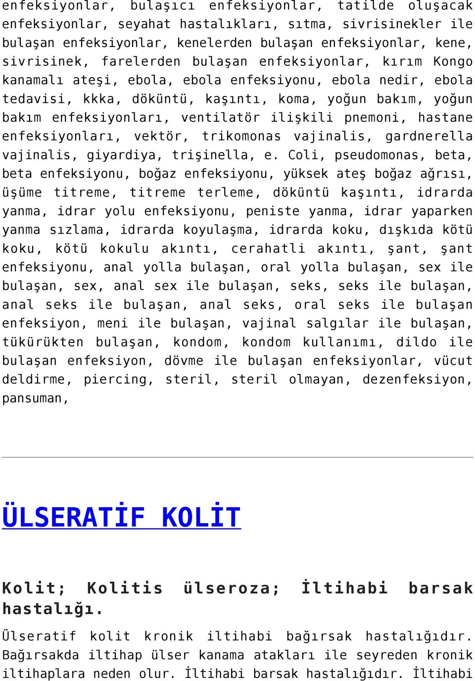 ilişkili pnemoni, hastane enfeksiyonları, vektör, trikomonas vajinalis, gardnerella vajinalis, giyardiya, trişinella, e.