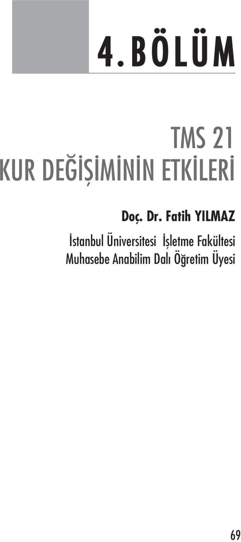 Fatih YILMAZ stanbul Üniversitesi