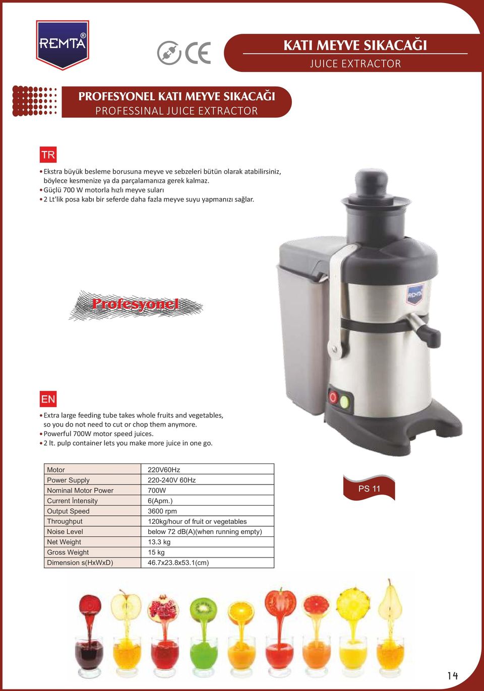 Profesyonel Extra large feeding tube takes whole fruits and vegetables, so you do not need to cut or chop them anymore. ful 700W motor speed juices. 2 lt.