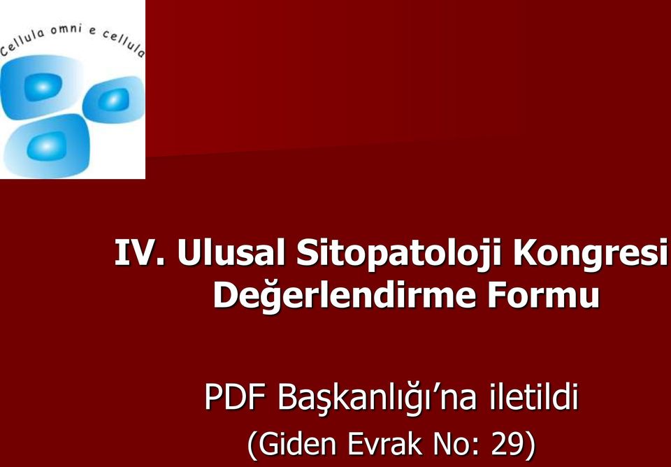 Formu PDF Başkanlığı na