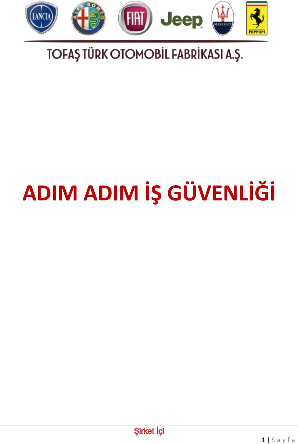 GÜVENLİĞİ