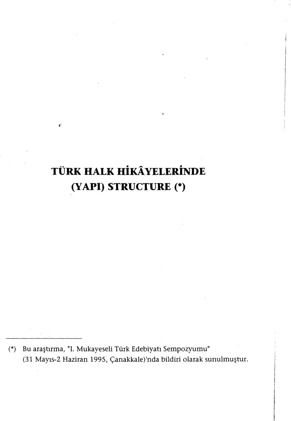 Mukayeseli Türk Edebiyatı Sempozyumu" (31