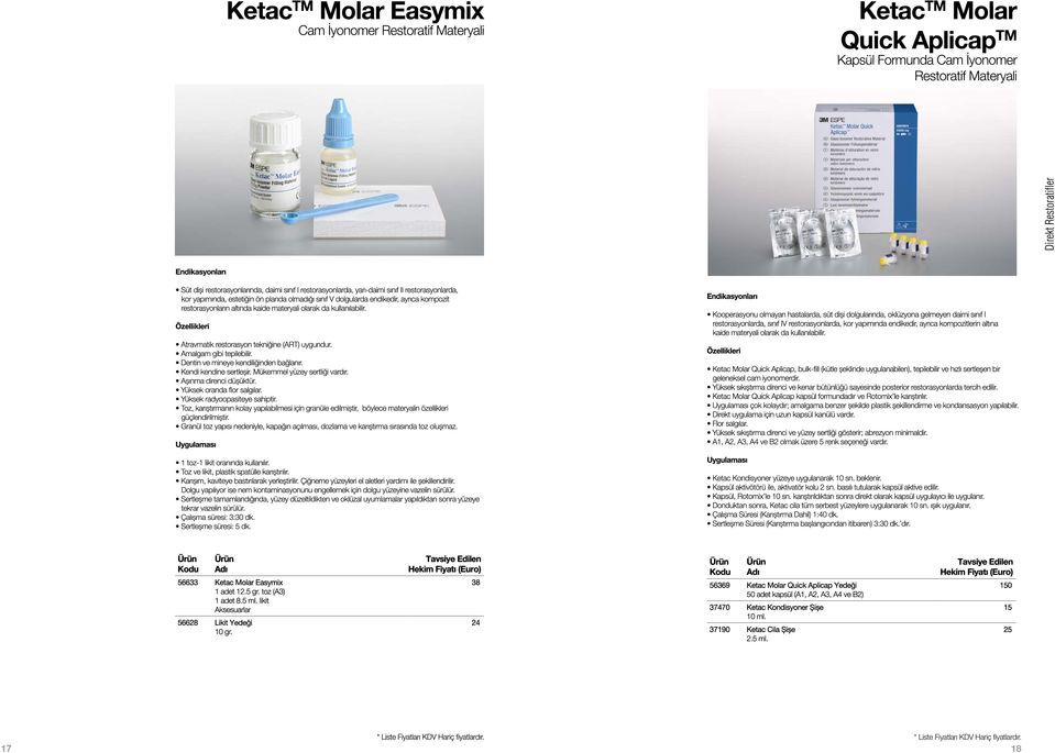 38 24 56369 Ketac Molar Quick Aplicap Yedeği 50 adet kapsül (A1, A2, A3, A4