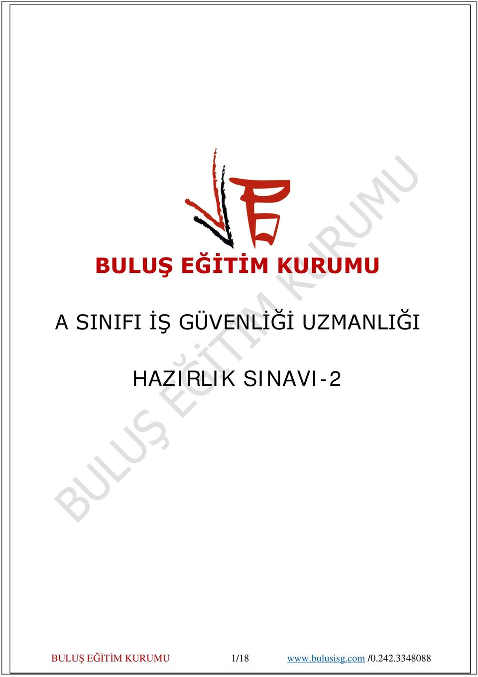 SINAVI-2 BULUŞ EĞİTİM KURUMU