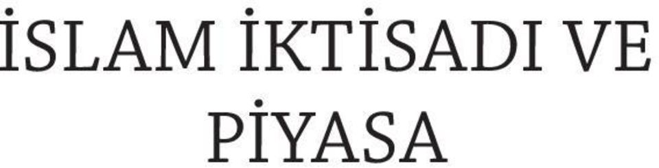 VE PİYASA