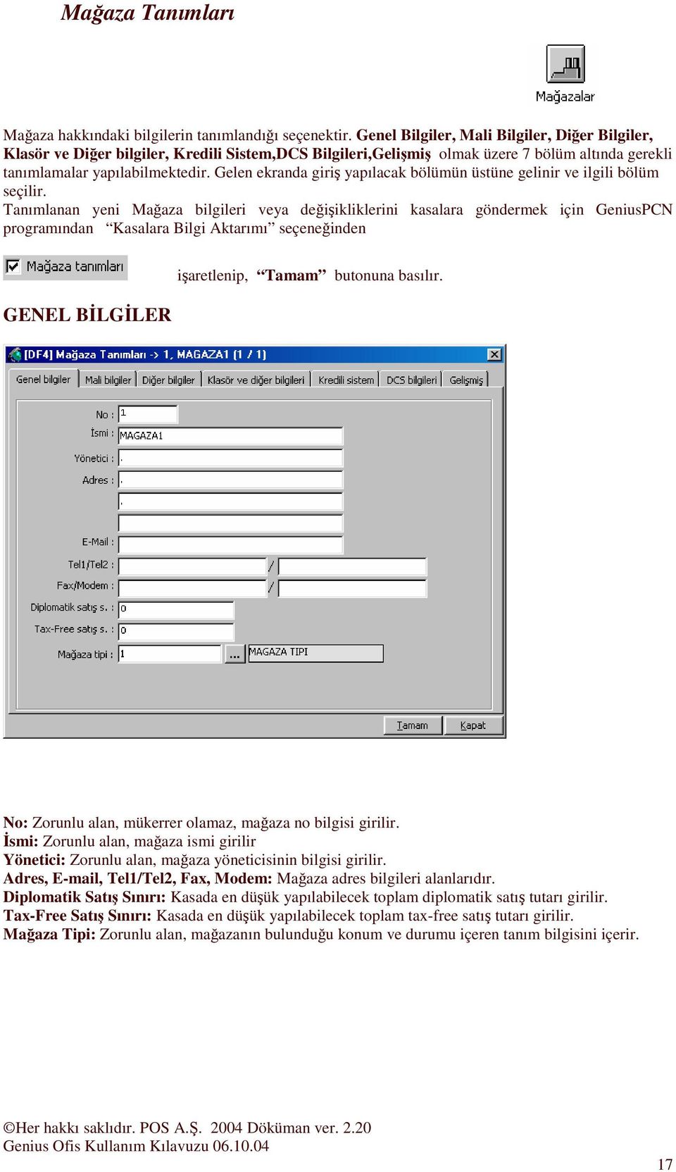 Gelen ekranda giri yapılacak bölümün üstüne gelinir ve ilgili bölüm seçilir.