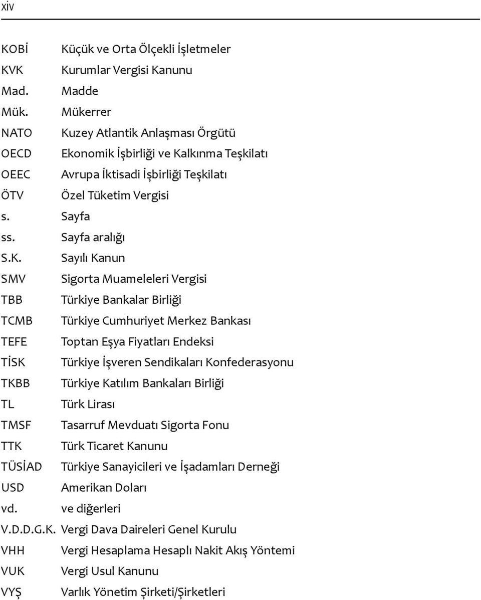 zey Atlantik Anlaşması Örgütü OECD Ekonomik İşbirliği ve Ka