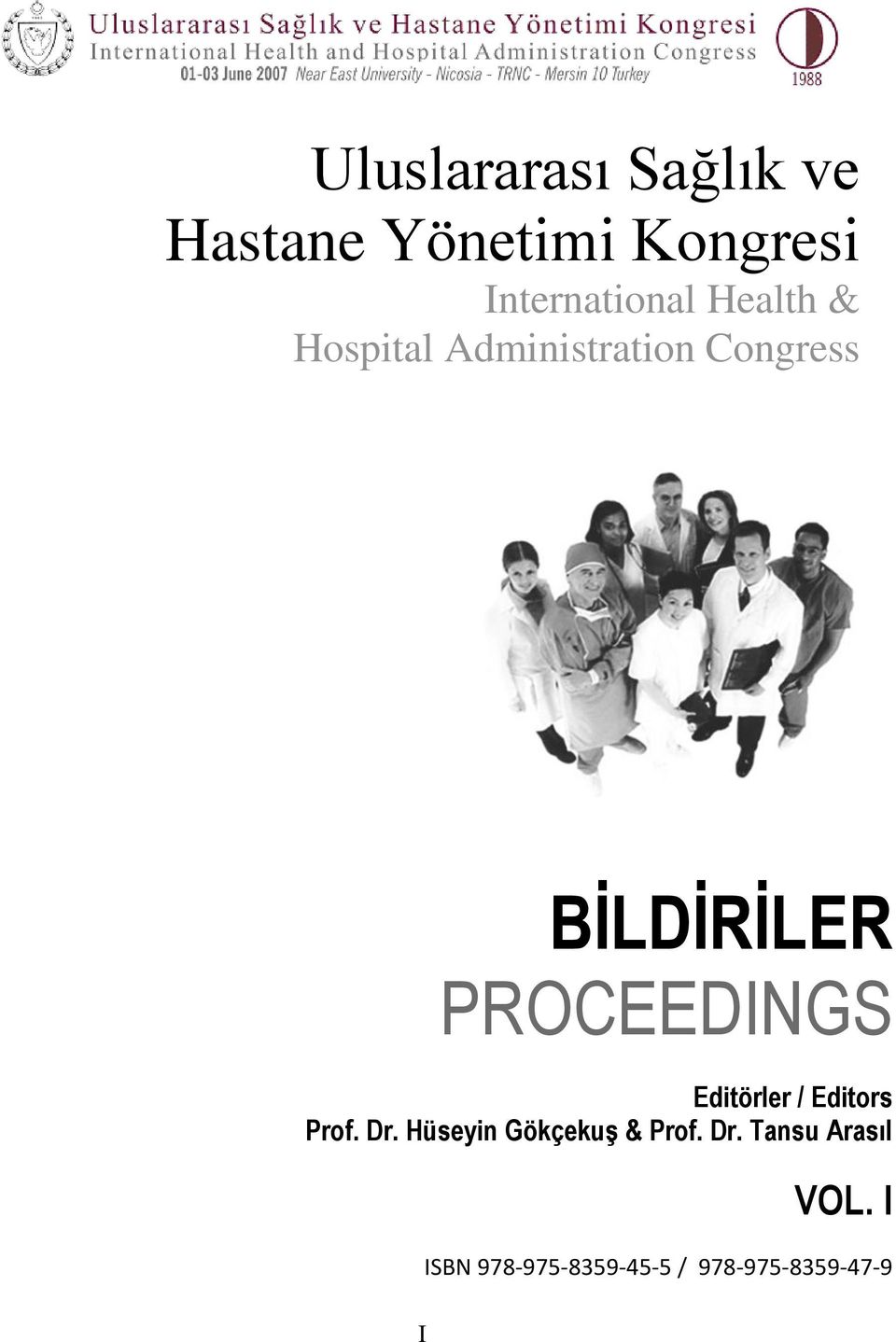 PROCEEDINGS Editörler / Editors Prof. Dr.