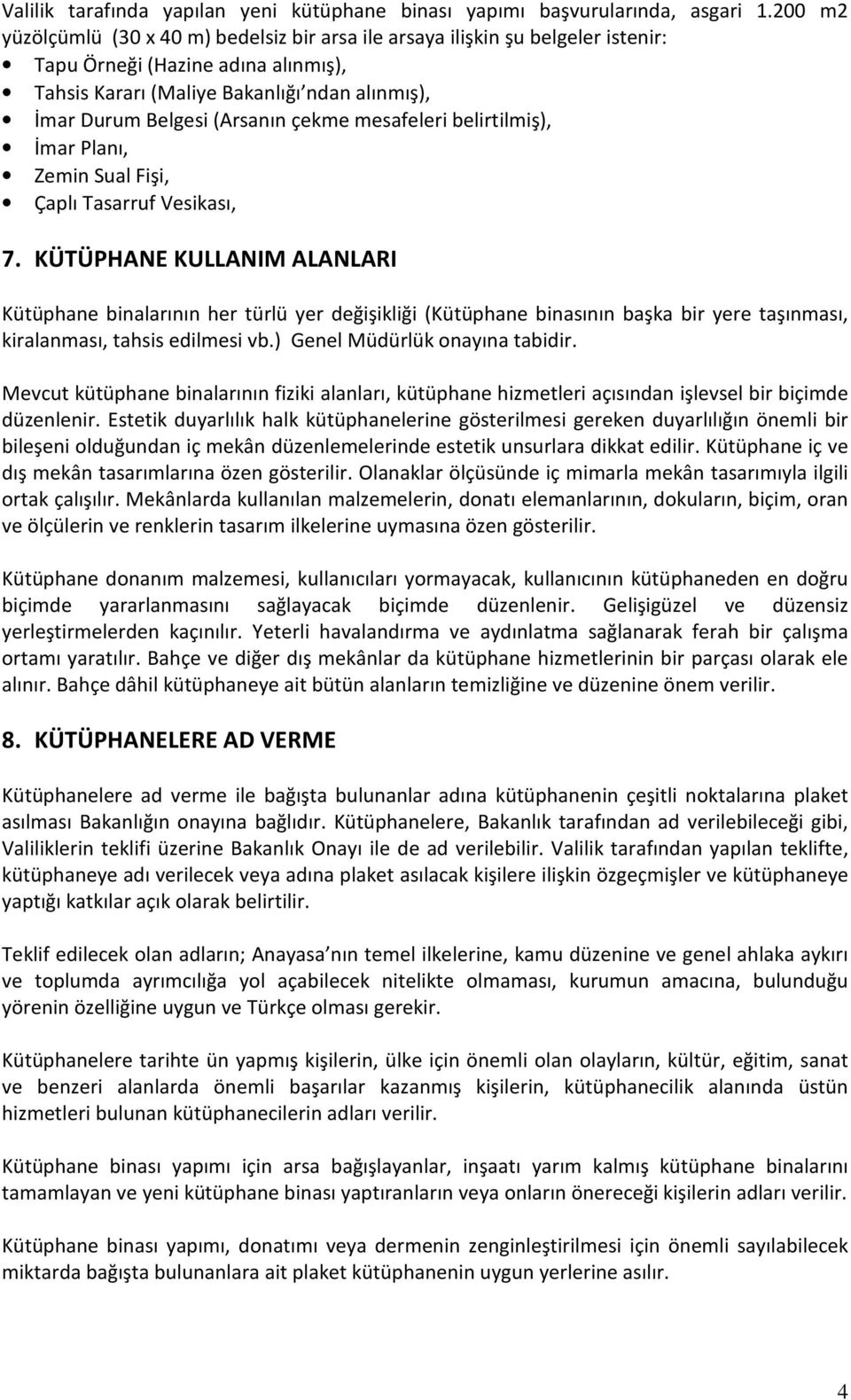 çekme mesafeleri belirtilmiş), İmar Planı, Zemin Sual Fişi, Çaplı Tasarruf Vesikası, 7.