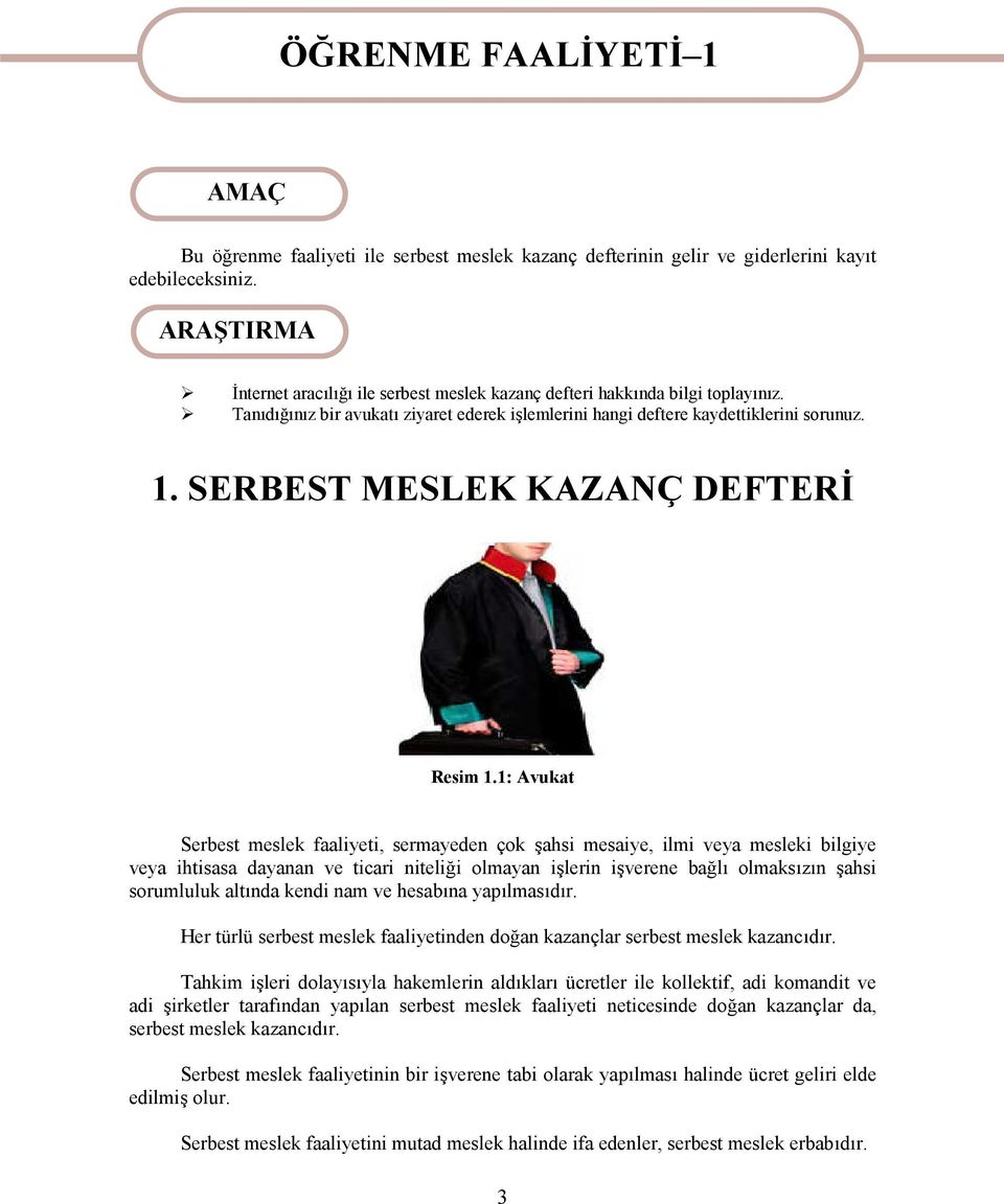 SERBEST MESLEK KAZANÇ DEFTERİ Resim 1.