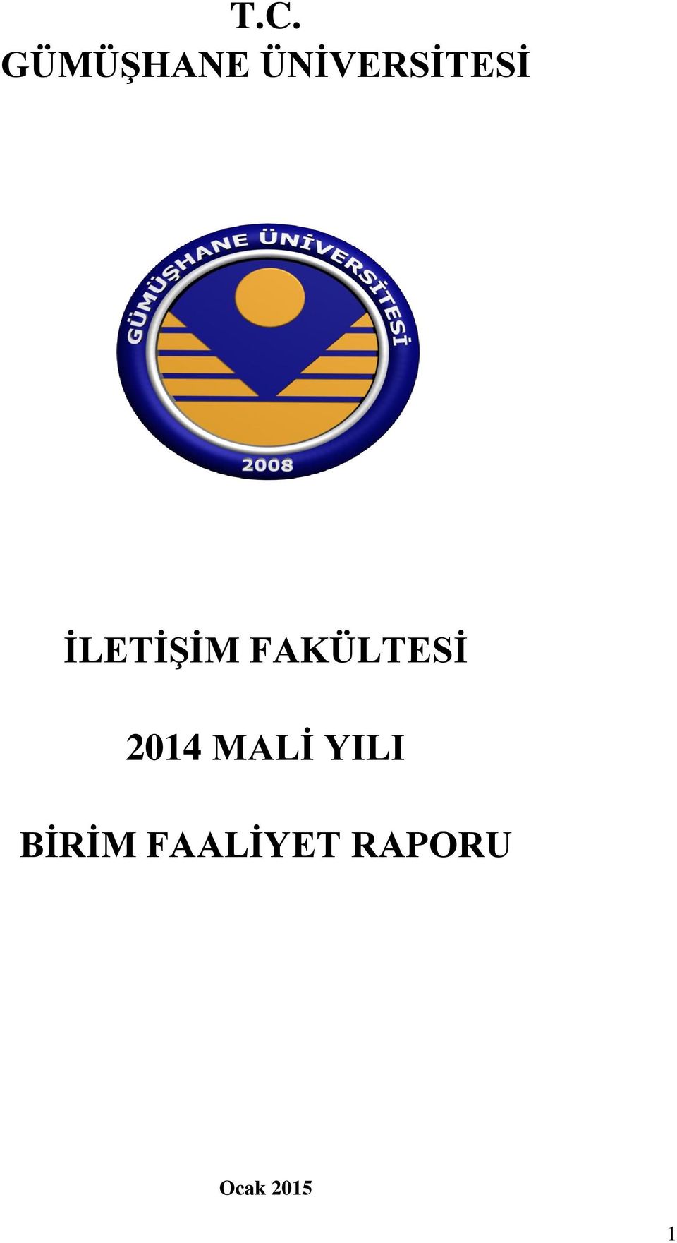 FAKÜLTESİ 2014 MALİ