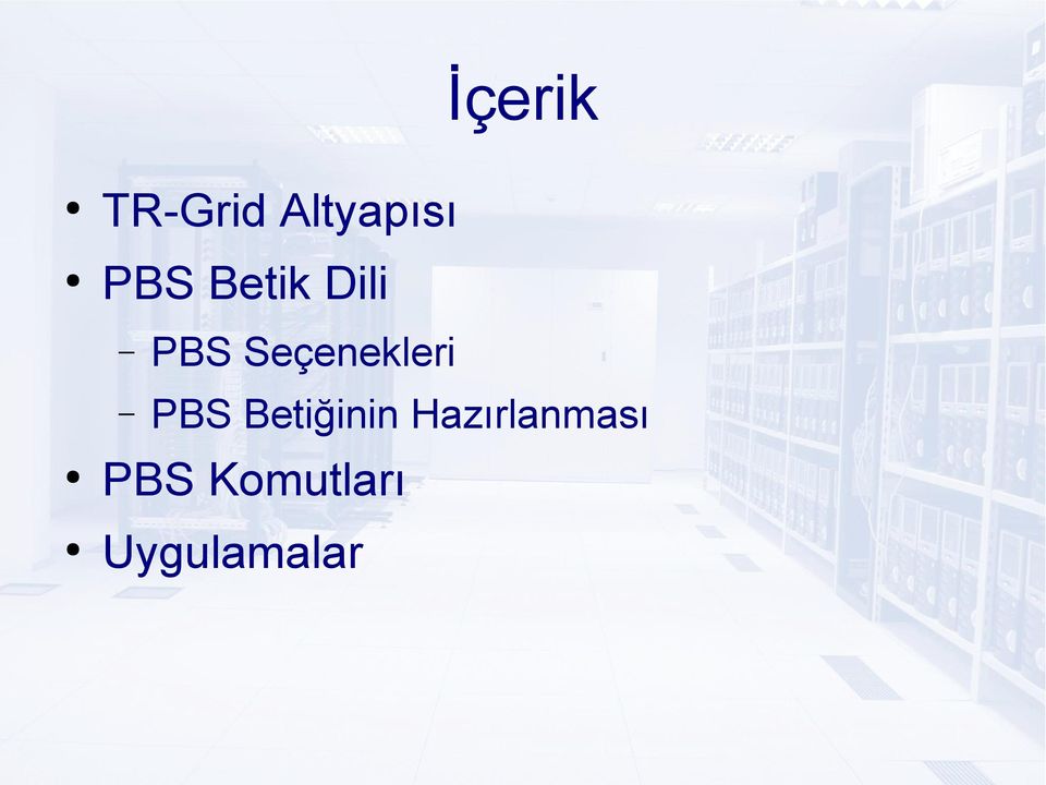 Seçenekleri PBS Betiğinin