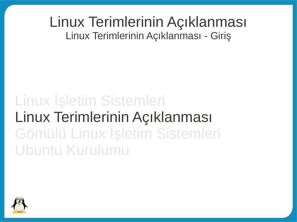 İşletim Sistemleri Linux Terimlerinin