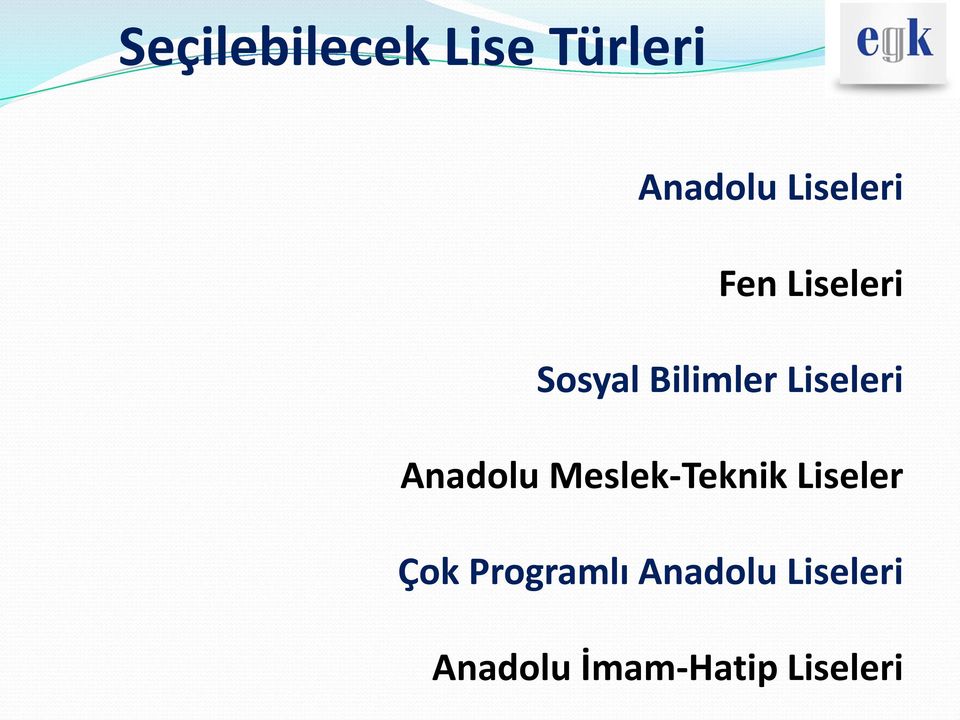 Liseleri Anadolu Meslek-Teknik Liseler Çok