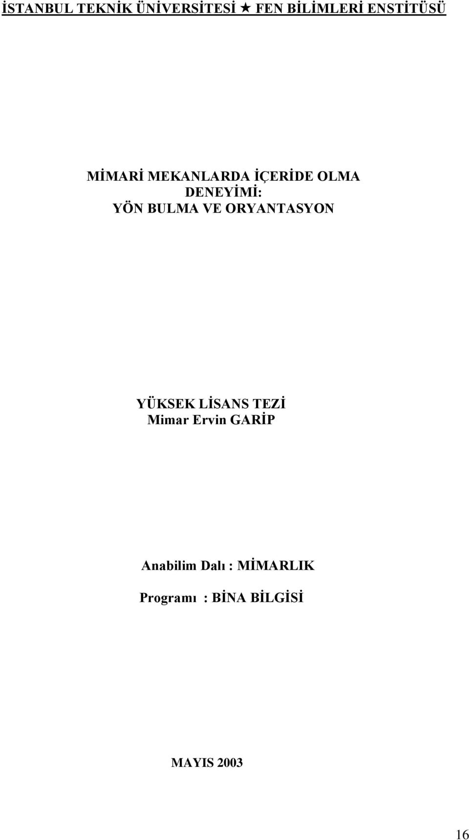 ORYANTASYON YÜKSEK LİSANS TEZİ Mimar Ervin GARİP