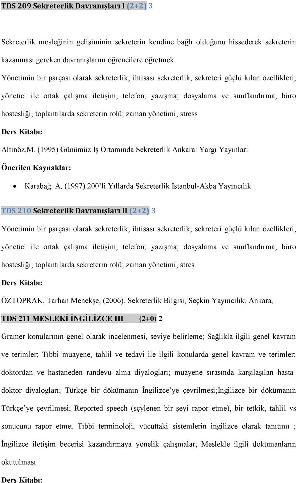 toplantılarda sekreterin rolü; zaman yönetimi; stress Al