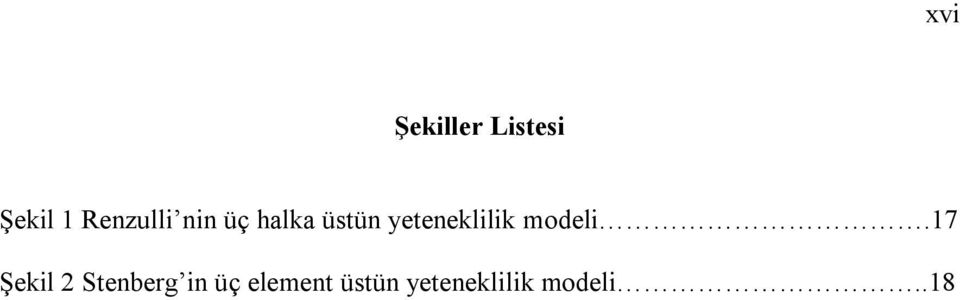 yeteneklilik modeli.